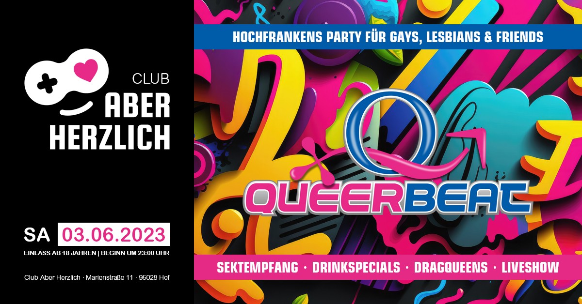 Queerbeat – Hochfrankens Party für Gays, Lesbians & Friends am 03.06.2023 im Club Aber Herzlich