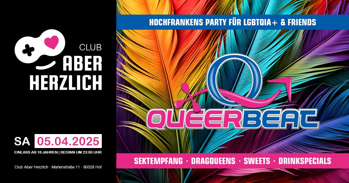 Queerbeat – Hochfrankens Party für LGBTQIA+ & Friends am 05.04.2025 im Club Aber Herzlich