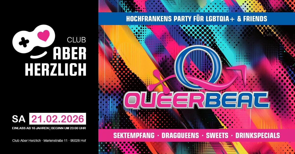 Queerbeat – Hochfrankens Party für LGBTQIA+ & Friends am 21.02.2026 im Club Aber Herzlich