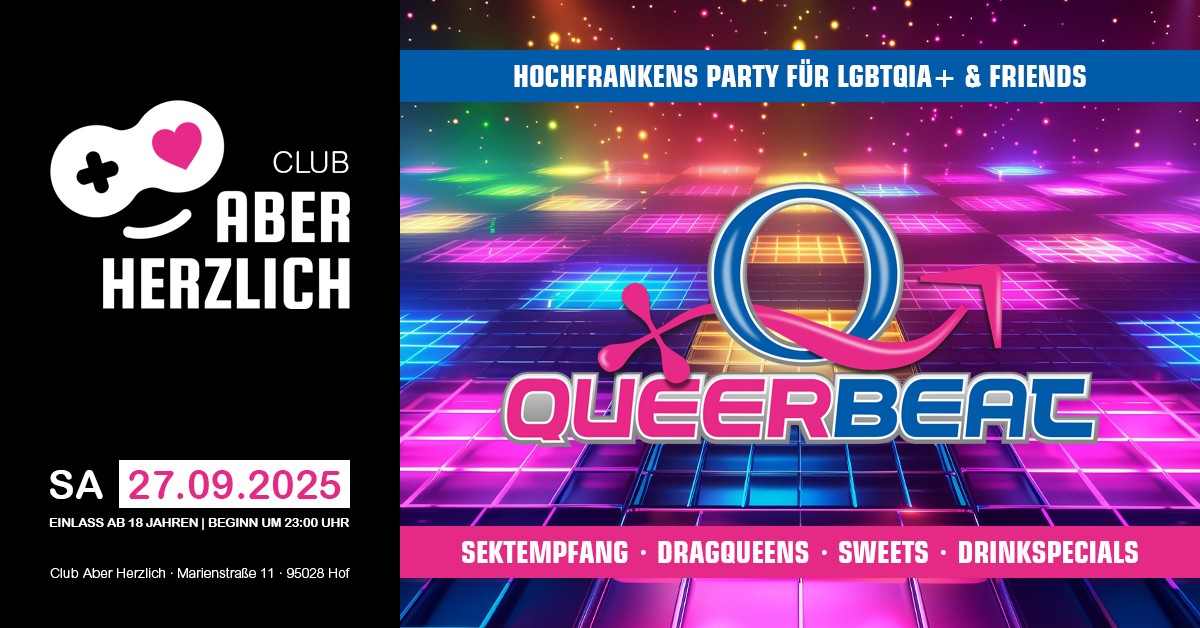 Queerbeat – Hochfrankens Party für LGBTQIA+ & Friends am 27.09.2025 im Club Aber Herzlich